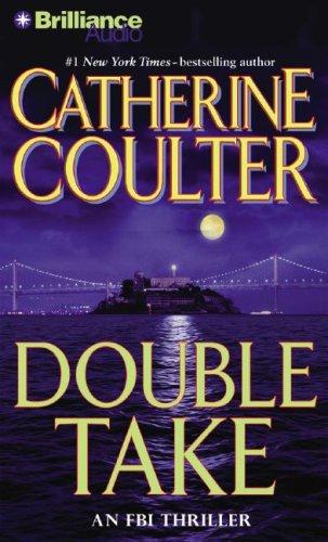 Catherine Coulter: Double Take (AudiobookFormat, 2007, Brilliance Audio on CD)