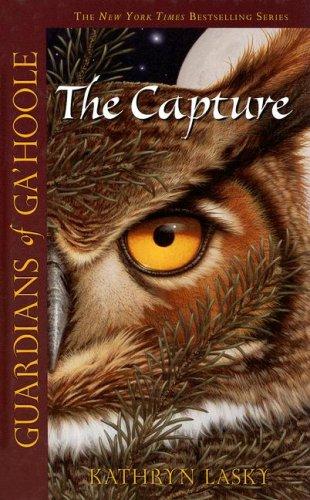 Kathryn Lasky: The Capture (Hardcover, 2007, Thorndike Press)