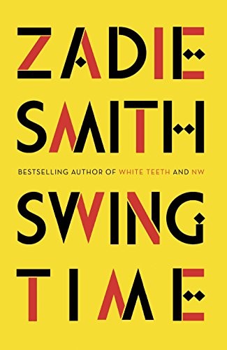 Swing Time: LONGLISTED for the Man Booker Prize 2017 (Hardcover, 2016, Penguin Press)