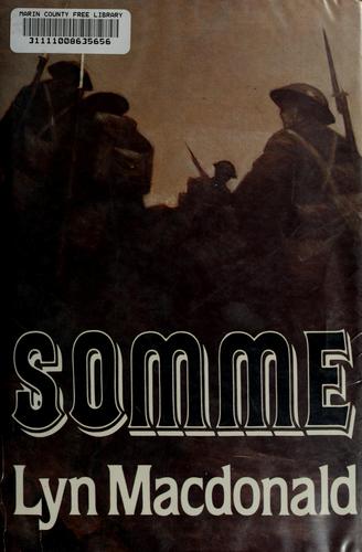 Lyn Macdonald: Somme (1983, M. Joseph)