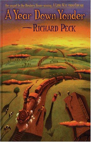 Richard Peck: A year down yonder (2001, Thorndike Press)