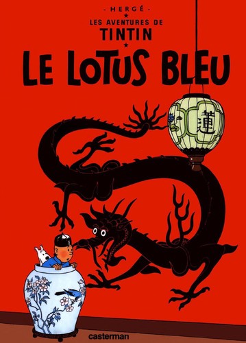 Hergé: Le lotus bleu (Hardcover, French language, 1974, Casterman)