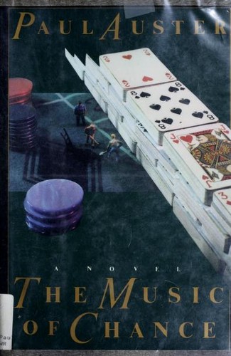 Paul Auster: The music of chance (1990, Viking)