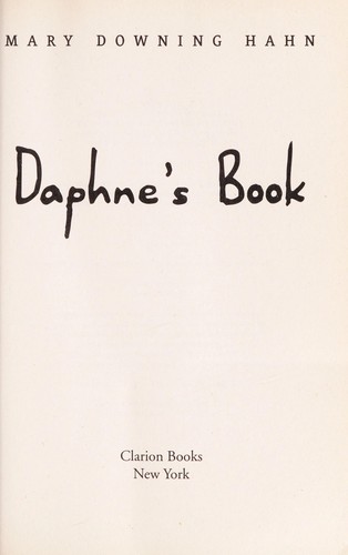 Mary Downing Hahn: Daphne's Book (Paperback, 2008, Clarion Books)