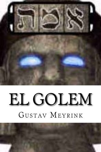 Edibook, Gustav Meyrink: El Golem (Paperback, CreateSpace Independent Publishing Platform)