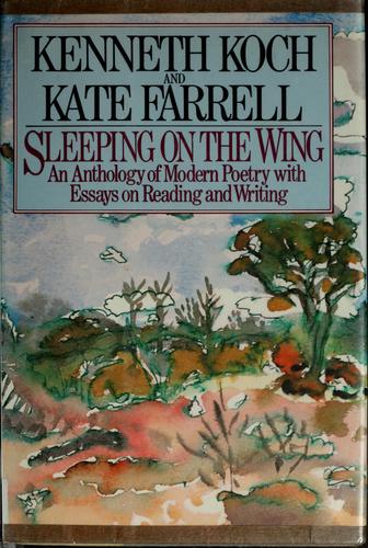 Kenneth Koch: Sleeping on the wing (1981, Random House)