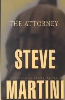 Steve Martini: The attorney (2000, Thorndike Press)