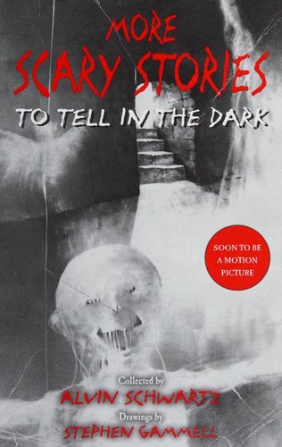 Alvin Schwartz: More scary stories to tell in the dark (2019, Harper)