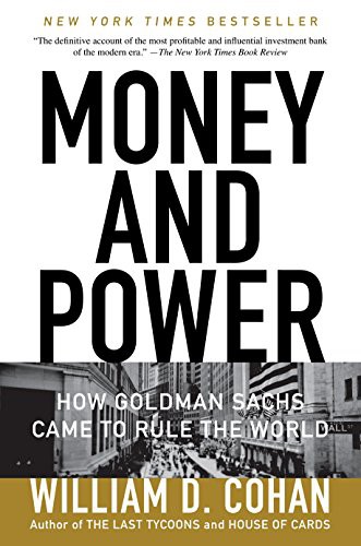 William D. Cohan: Money and Power (Paperback, 2012, Anchor)