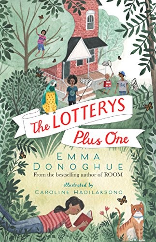 Emma Donoghue: The Lotterys Plus One (Paperback, 2017, PAN MACMILLAN U.K)