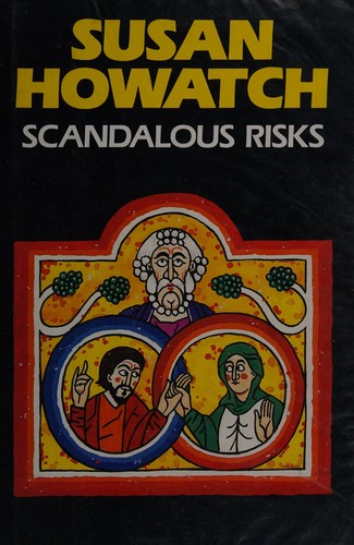 Susan Howatch: Scandalous risks (1992, Chivers)