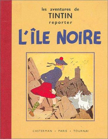 Hergé: L'Île noire (Fac-similé, 1938) (French language, 2000, Casterman)