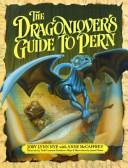 Jody Lynn Nye: The Dragonlover's guide to Pern (1989, Ballantine)