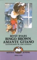 Bingo Brown, amante gitano (Paperback, Spanish language, 1998, Espasa Calpe Mexicana, S.A.)