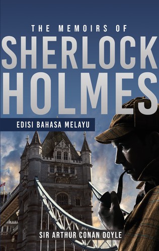 Arthur Conan Doyle: Memoirs of Sherlock Holmes (12 stories) (Paperback, Malay language, 2020, Penerbit-X)