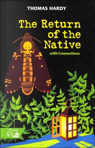 Thomas Hardy: The return of the native (2000, Holt, Rinehart and Winston)