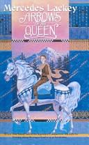 Arrows of the Queen (Hardcover, 2003, Tandem Library)