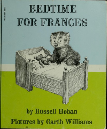 Russell Hoban: Bedtime for Frances (Paperback, 1999, Scholastic Inc)