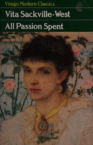 Vita Sackville-West: All passion spent (1983, Virago)