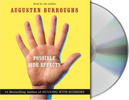 Augusten Burroughs: Possible Side Effects (AudiobookFormat, 2006, Audio Renaissance)