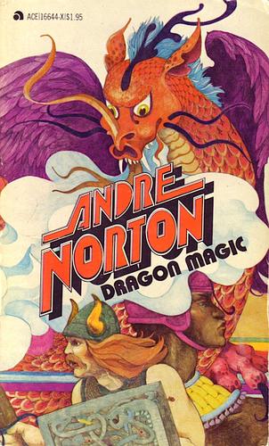 Andre Norton: Dragon Magic (Paperback, 1980, Ace Books)