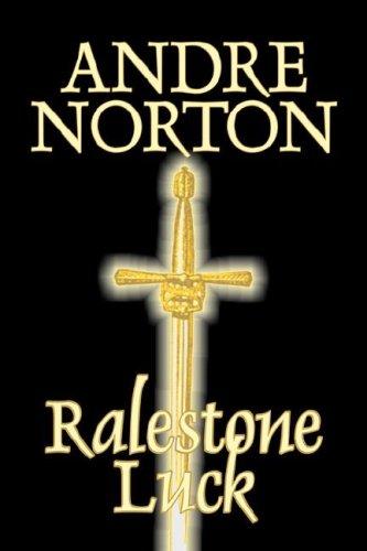 Andre Norton: Ralestone Luck (Paperback, 2007, Aegypan)