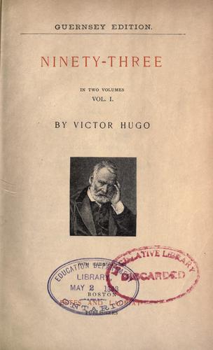 Victor Hugo: Ninety-three (1890, Estes and Lauriat)