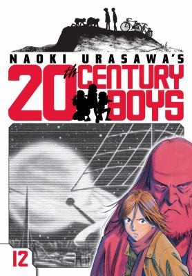 Naoki Urasawa: Naoki Urasawa's 20th Century Boys (2010, Viz Media)