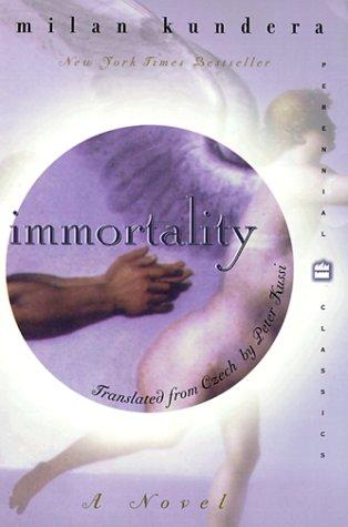 Immortality (Perennial Classics) (Paperback, 1999, Harper Perennial Modern Classics)