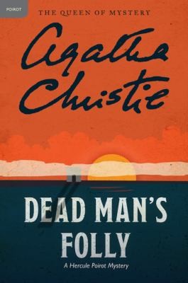 Agatha Christie: Dead Mans Folly A Hercule Poirot Mystery (2011, Harper Paperbacks)