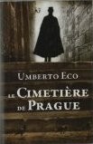 Umberto Eco: Le cimetière de Prague (French language, 2011)