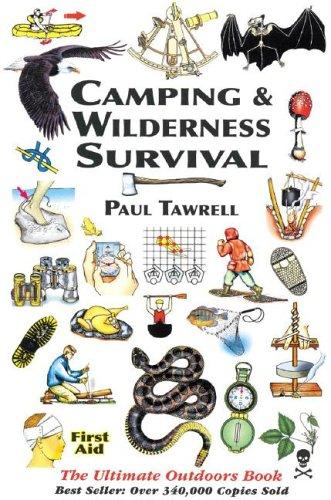 Camping & Wilderness Survival (Paperback, 2006, Paul Tawrell)