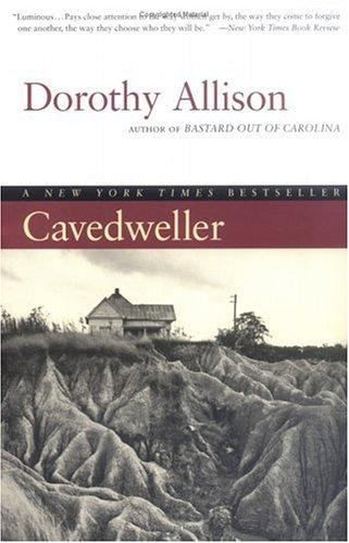 Dorothy Allison: Cavedweller (1999, Plume)