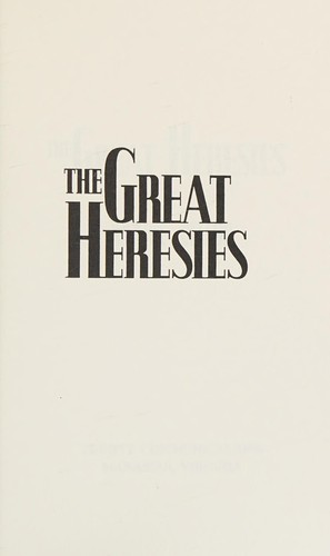 Hilaire Belloc: The Great Heresies (Paperback, 1987, Trinity Communications)