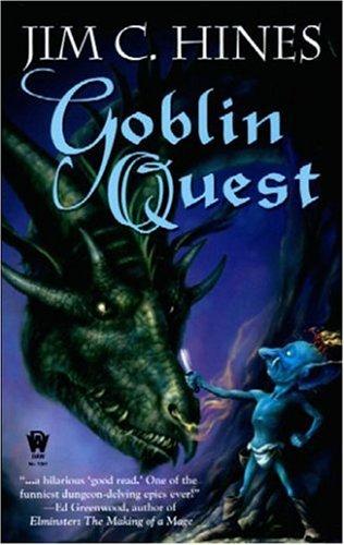 Jim C. Hines: Goblin Quest (Paperback, 2006, DAW)