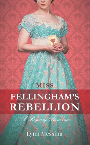 Miss Fellingham's Rebellion (Paperback, 2014, Potatoworks Press)
