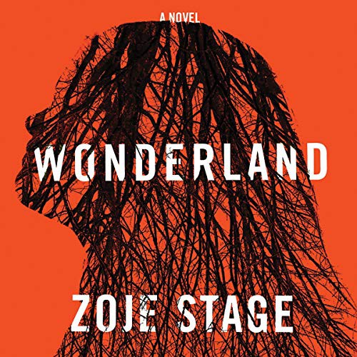 Wonderland (AudiobookFormat, 2020, Mulholland, Blackstone Pub)