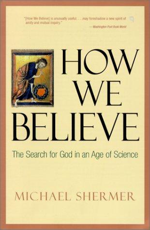 Michael Shermer: How We Believe (2001, Tandem Library)