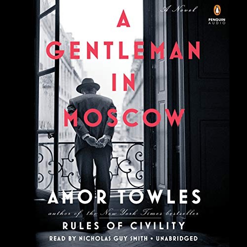 A Gentleman in Moscow (AudiobookFormat, 2016, Penguin Audio)