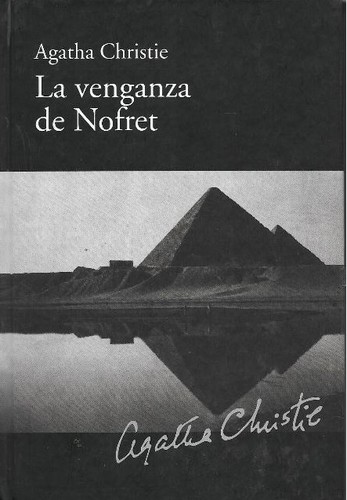 Agatha Christie: La venganza de Nofret (2010, RBA)