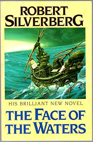 Robert Silverberg: The face of the waters. (1992, Grafton)