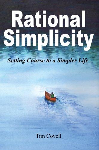 Tim Covell: Rational Simplicity (2005, iUniverse, Inc.)