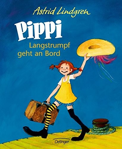 Astrid Lindgren: Pippi Langstrumpf geht an Bord (Hardcover, 2007, Brand: Oetinger Friedrich GmbH, Oetinger Friedrich GmbH)