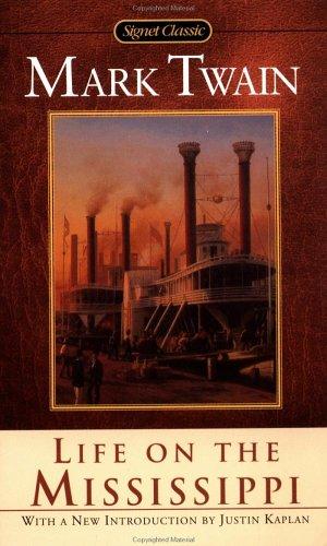 Mark Twain: Life on the Mississippi (2001, Signet Classic)