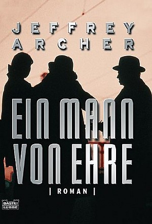 Jeffrey Archer, Archer: Ein Mann von Ehre (Paperback, German language, 1989, Wilhelm Goldmann Verlag GmbH)