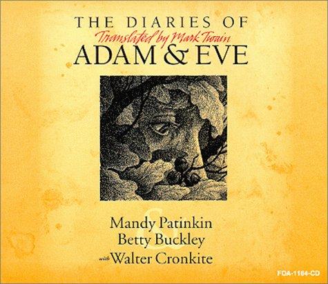 The Diaries of Adam & Eve (AudiobookFormat, 1999, Fair Oaks Press)
