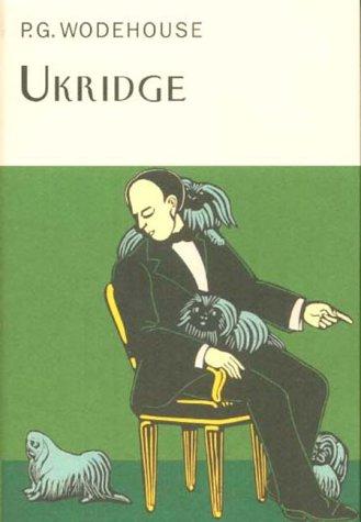 P. G. Wodehouse: Ukridge (Hardcover, 2000, Everyman's Library)