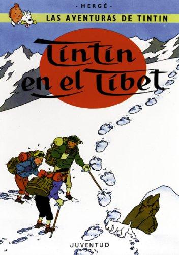 Hergé: Tintin: Tintin en el Tibet: Tintin (Hardcover, Spanish language, 2007, Public Square Books)