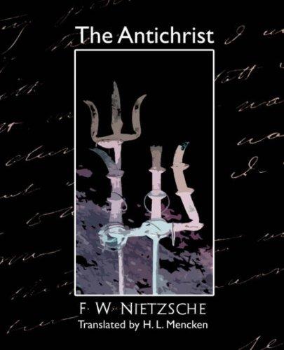 Friedrich Nietzsche: The Antichrist (Paperback, 2007, Book Jungle)