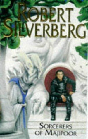 Robert Silverberg: The Sorcerers of Majipoor (Paperback, 1997, Tor)